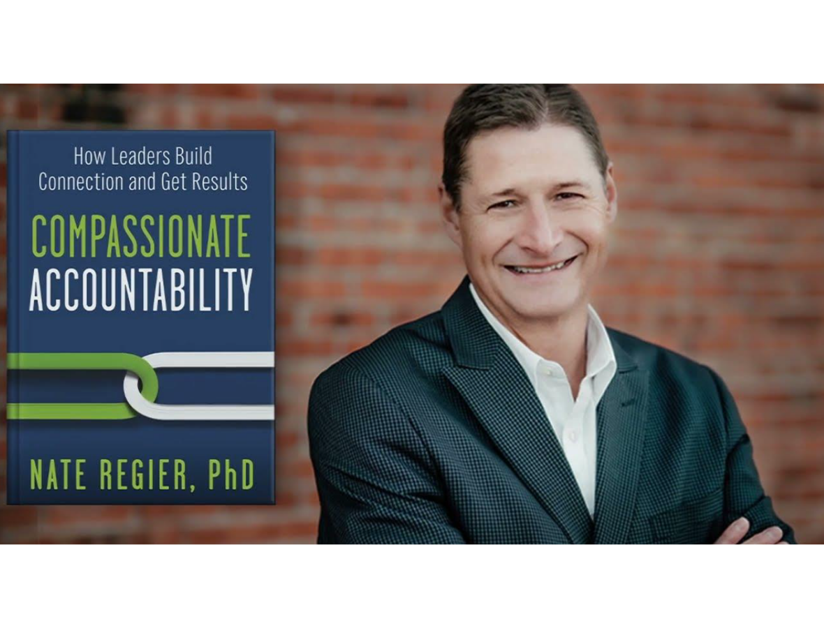 ネイト・リギアー博士(Nate Regier, PhD)と著書『Compassionate Accountability』